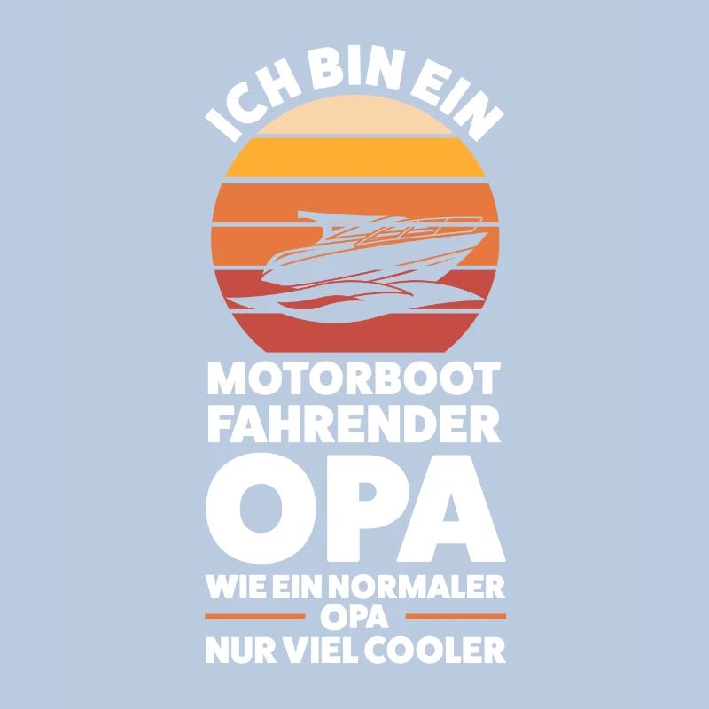 Motorboot Opa Bootfahrer Geschenk