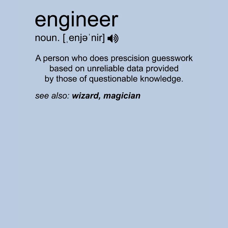 Engineer Definition Funny Engineering Mechanical