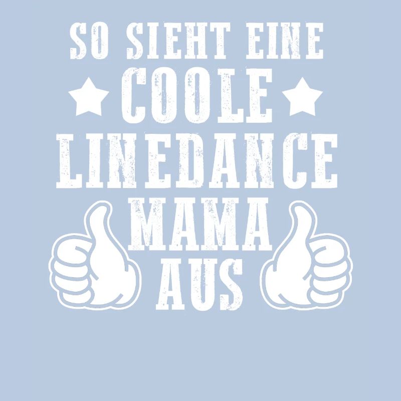 Linedance Mama Mutter Geschenk