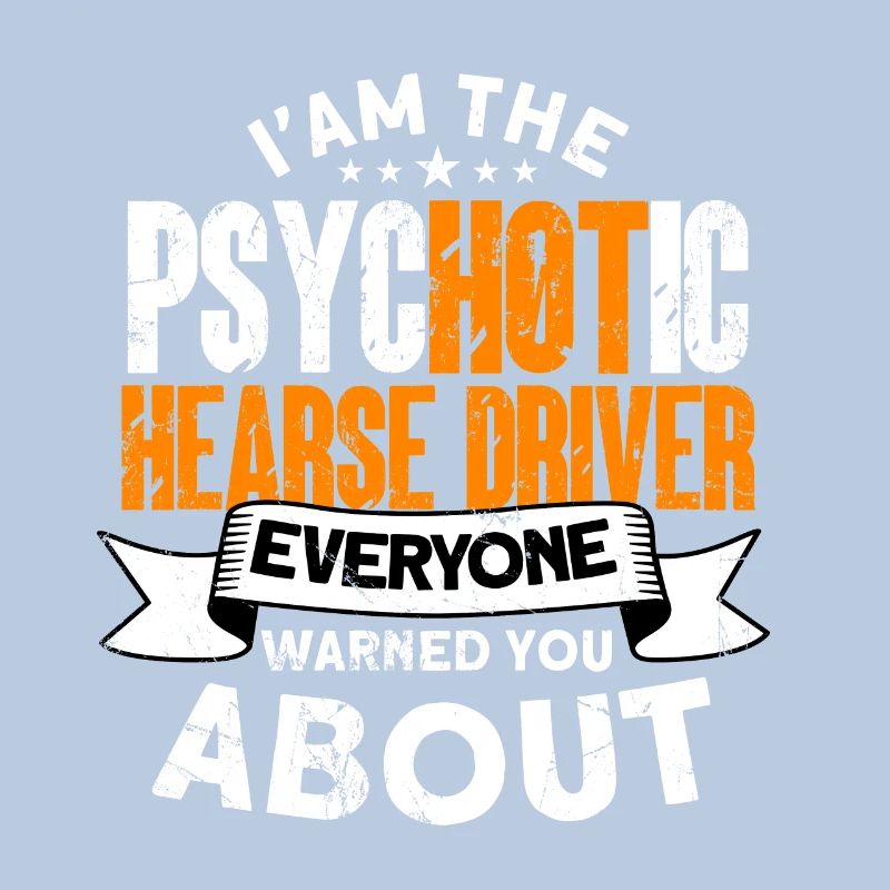 Funny hearse driver saying gift