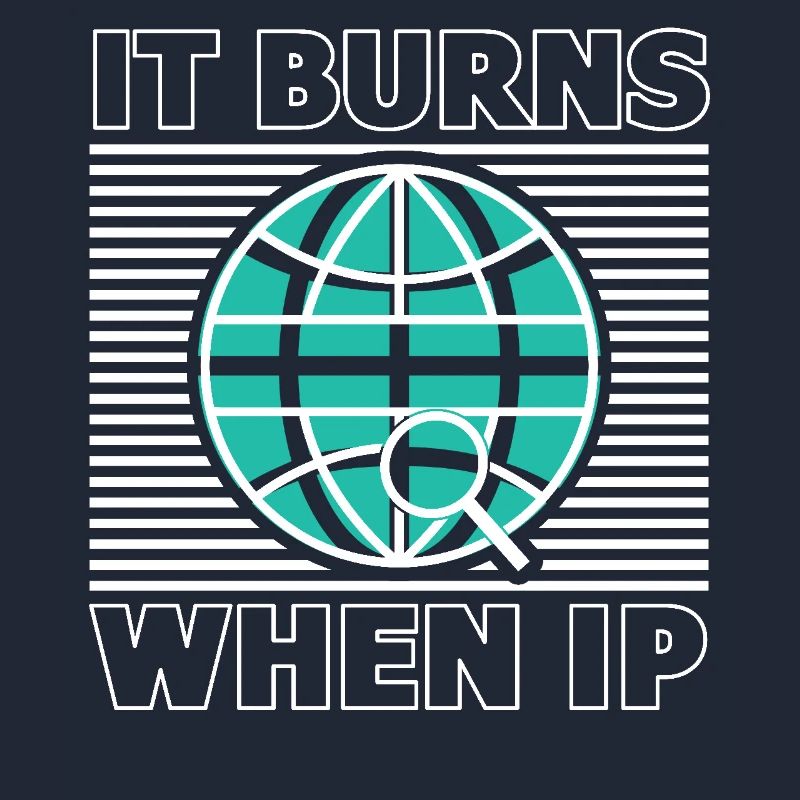 Funny saying "It Burns when I Pee"!