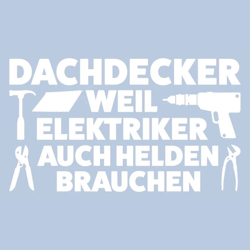 Dachdecker Beruf Dachdecken Geschenk