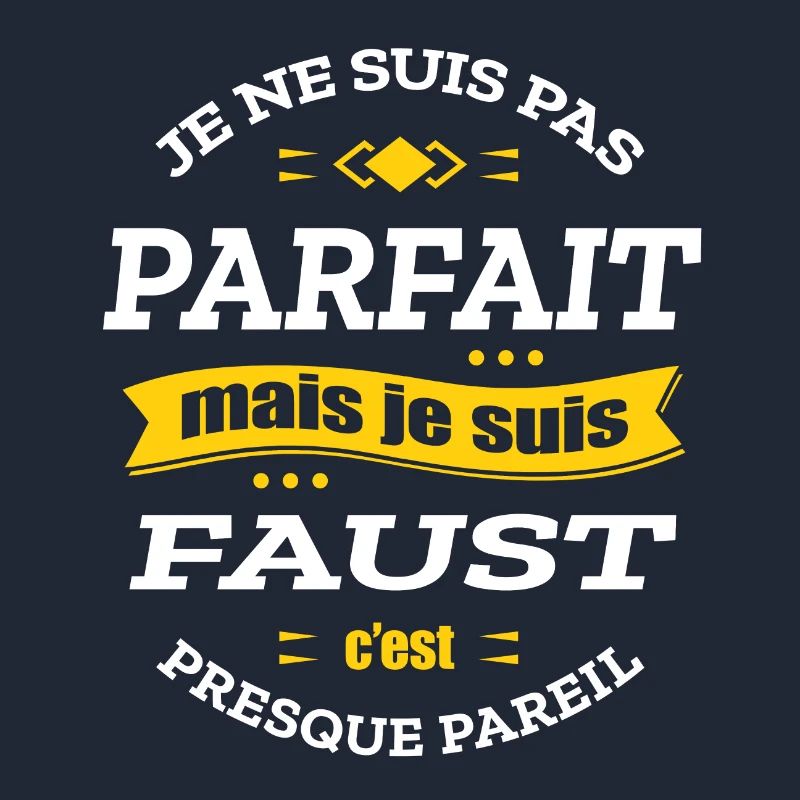 FAUST PARFAIT - PRENOM FAUST