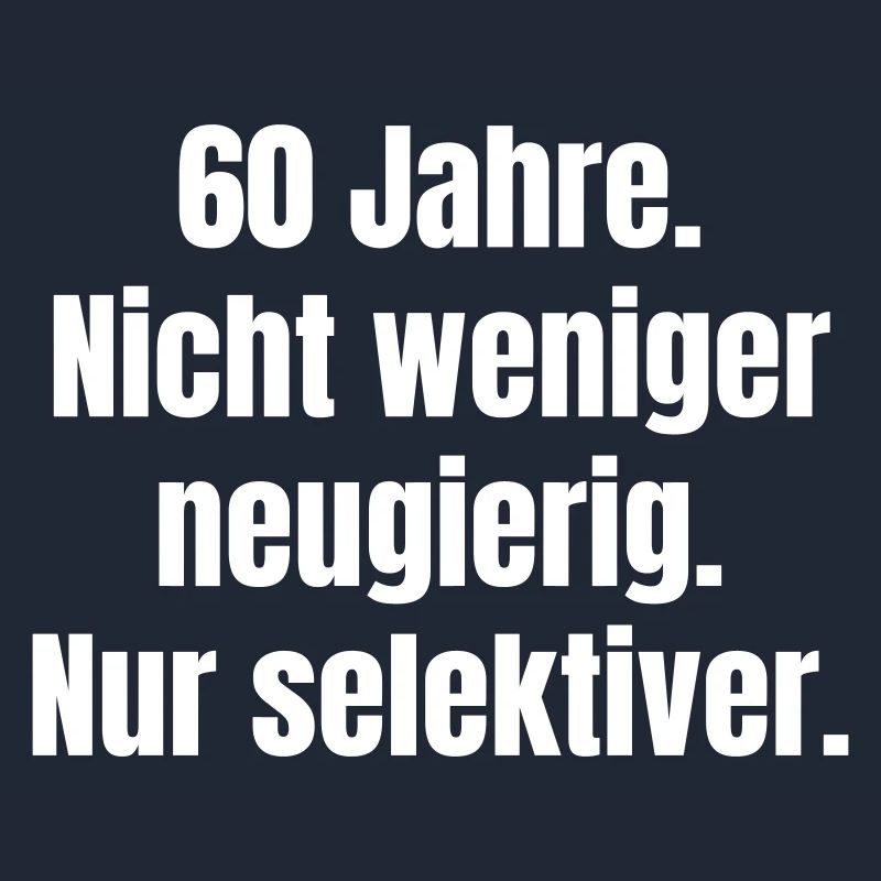 60 years – Curious, selective