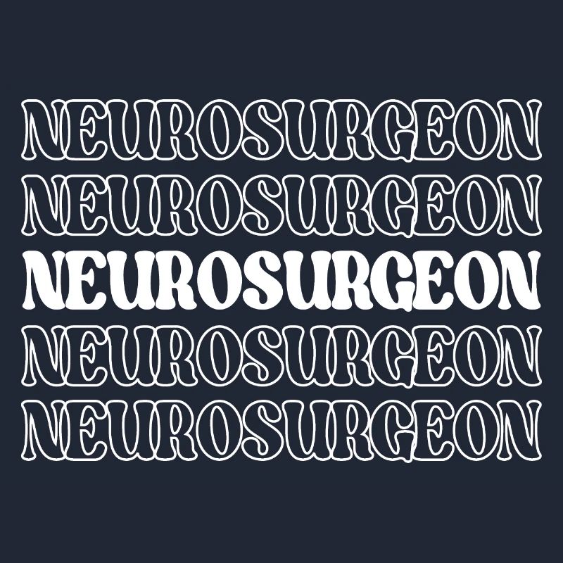 Neurosurgeon Brain Surgeon Nervous System