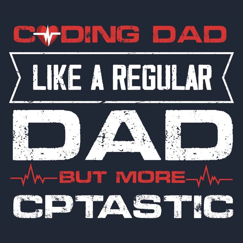 Coding Dad like a regular dad but CPTastic