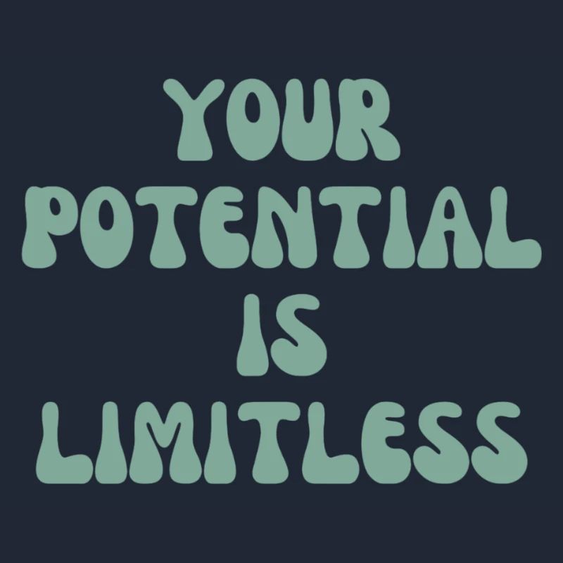 Your potential is limitless