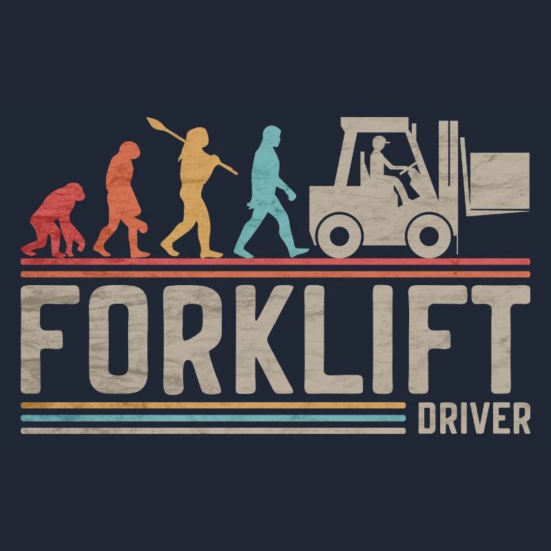 Forklift Driver Evolution Funny ForkLift Operator