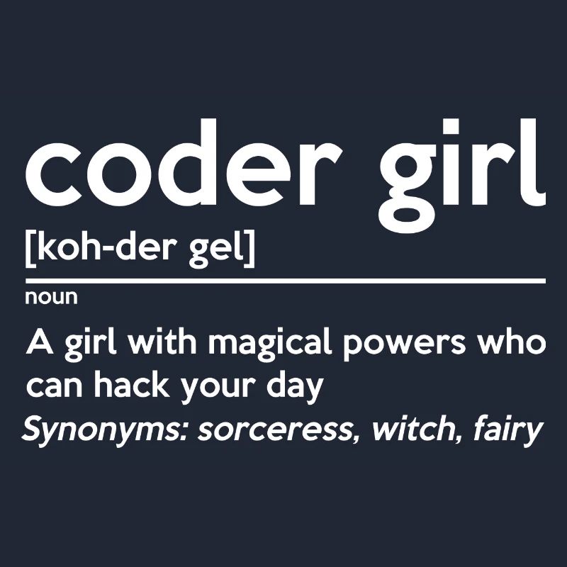 Coding Girl Definition Noun Software Developer Pro