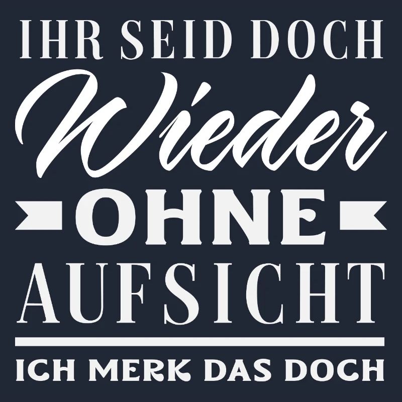 Again without supervision – sarcasm