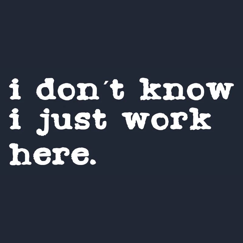 I don't know, I work here