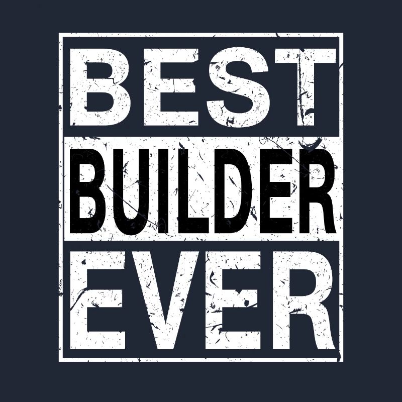 Best Builder Ever Builder Gift