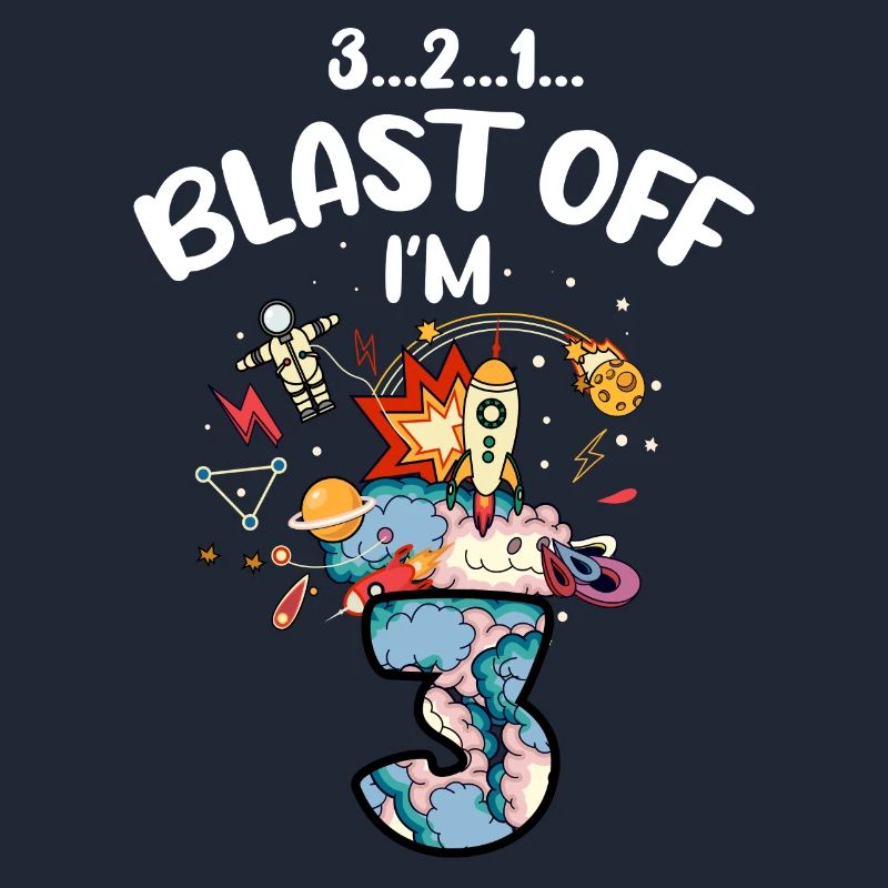 Blast Off I am 3 years old, 3rd birthday