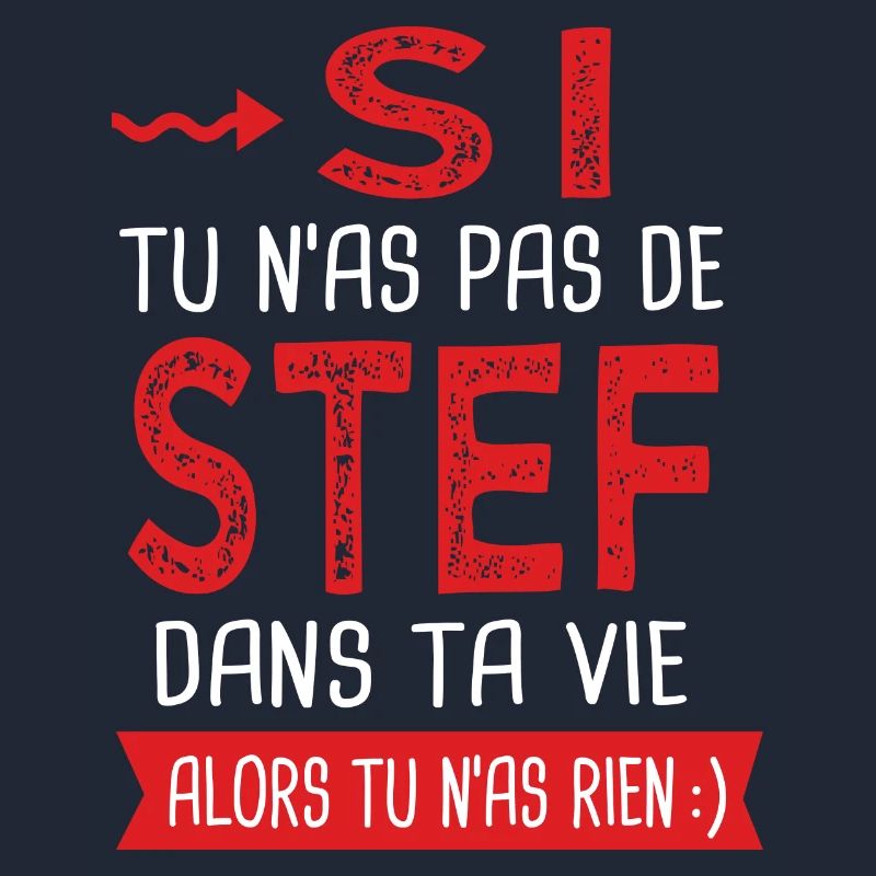 stef dans ta vie Humour Stéphane Stéphanie Stéphan
