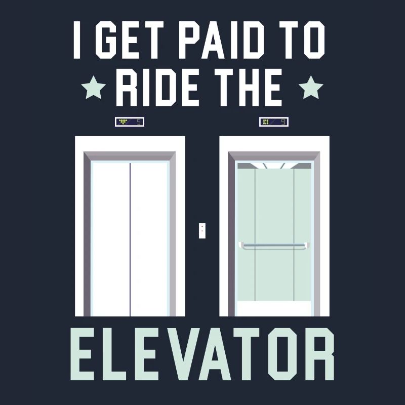 I get paid for elevator rides Techn