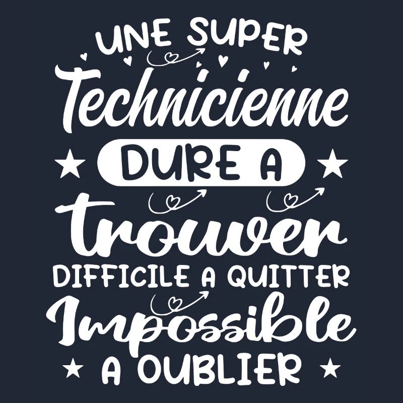 Une Super Technicienne - Cadeau technicienne