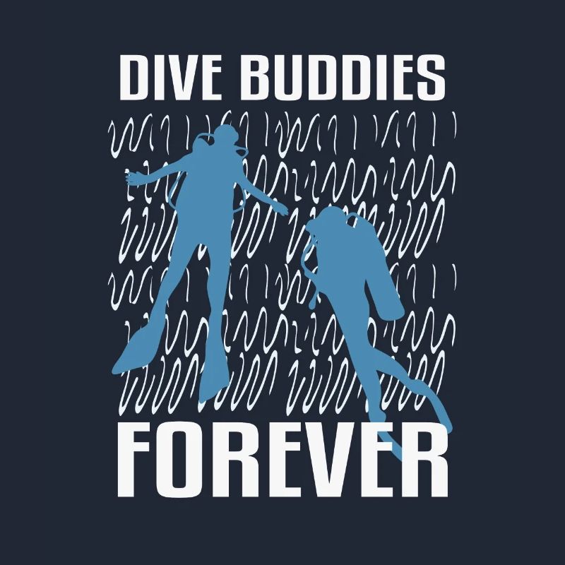 Dive buddy forever, divers & dive
