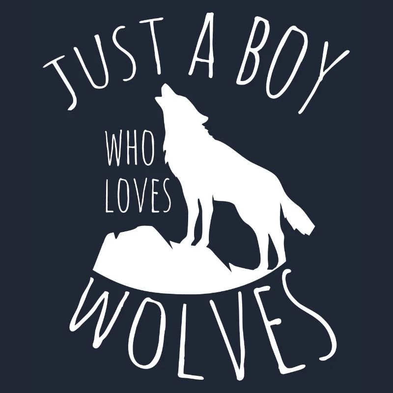 Nur ein Junge, der Wölfe liebt Wolf Pack Wolf Wölf