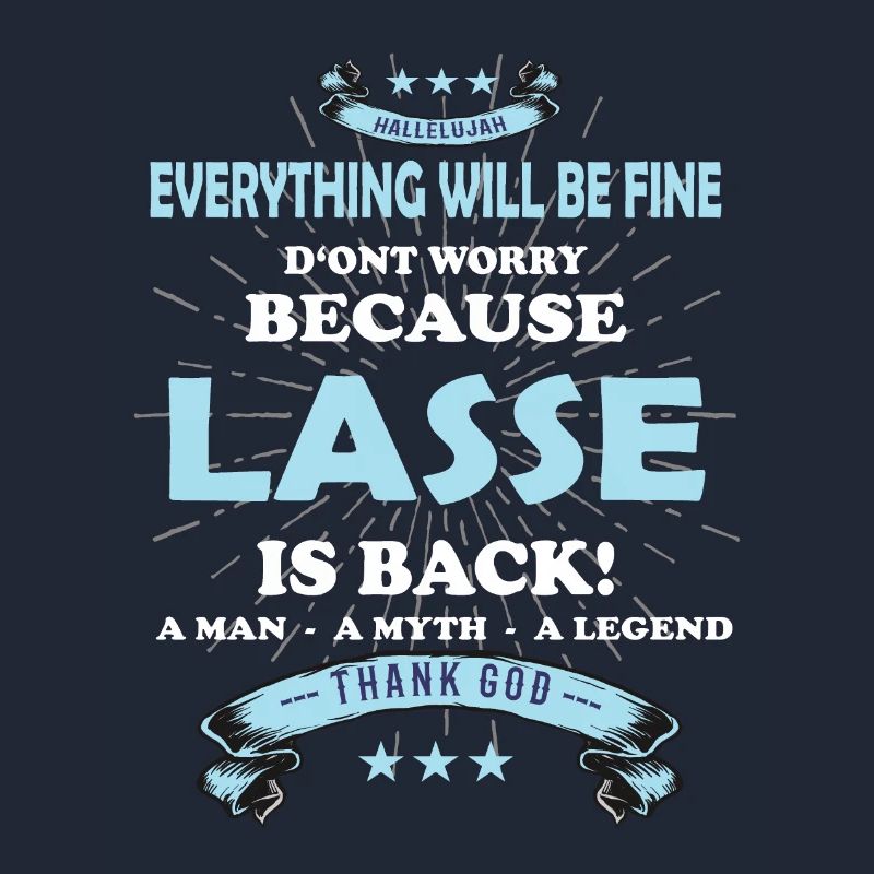 Everything will be fine Lasse Is back