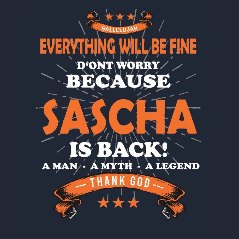 Everything will be fine Sascha Is back