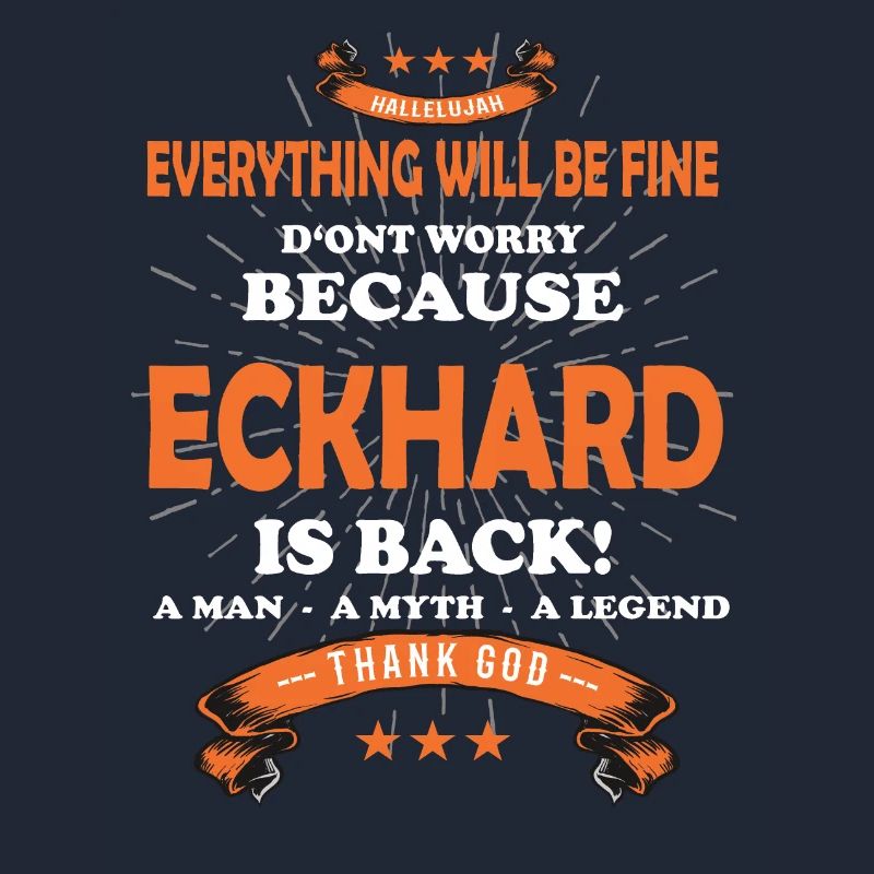 Everything will be alright, because Eckhard Ist da Outfit