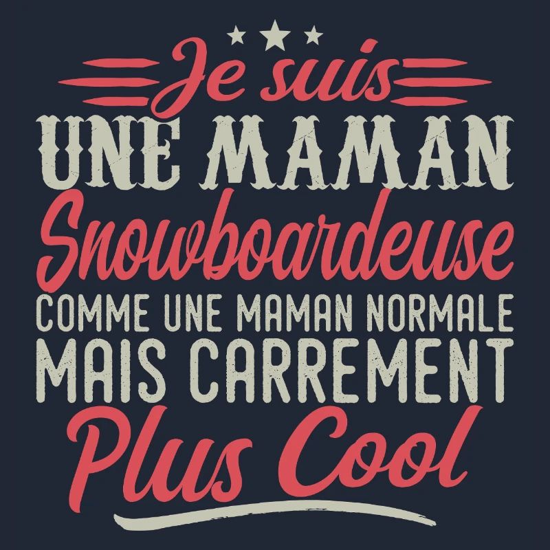 Ich bin eine Snowboarder-Mama, ausgesprochen cool