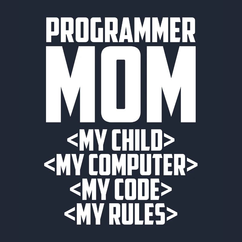 Entwickler Coder Programmierer Mama