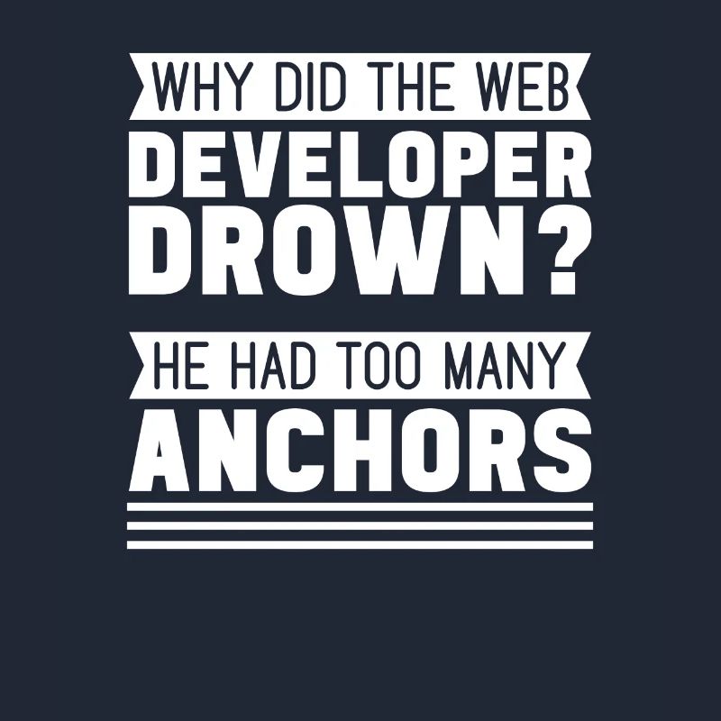 Web Developer Web Developer Funny