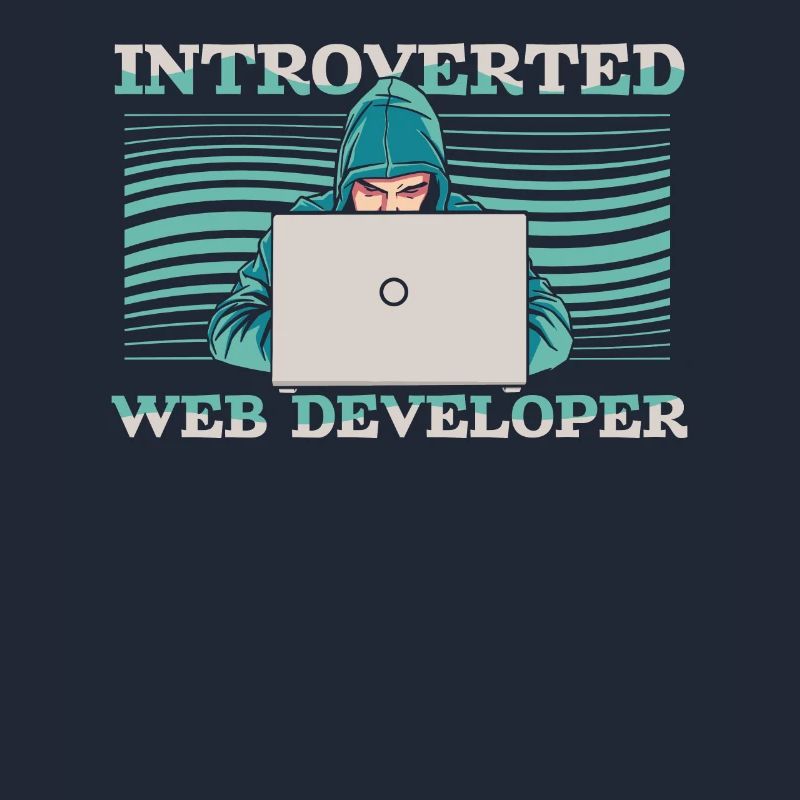 Web Developer Web Developer Introverts