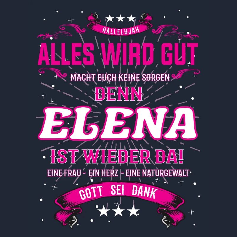 Alles wird gut, denn Elena ist wieder da