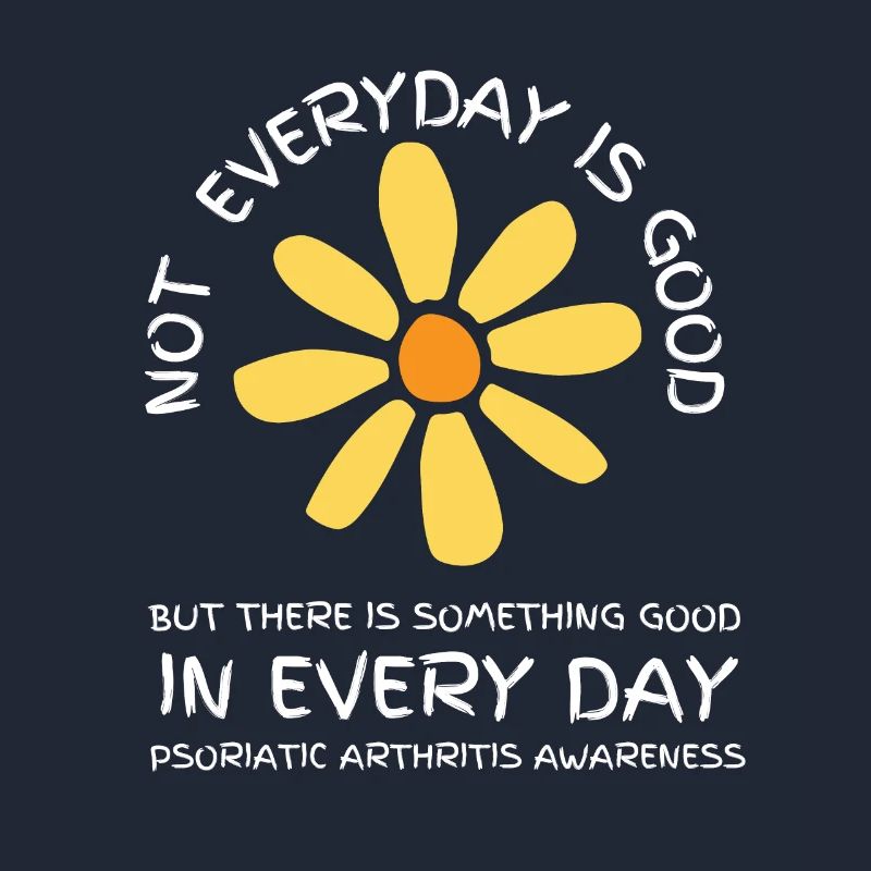 Psoriatic Arthritis Warrior & Chronic PSA