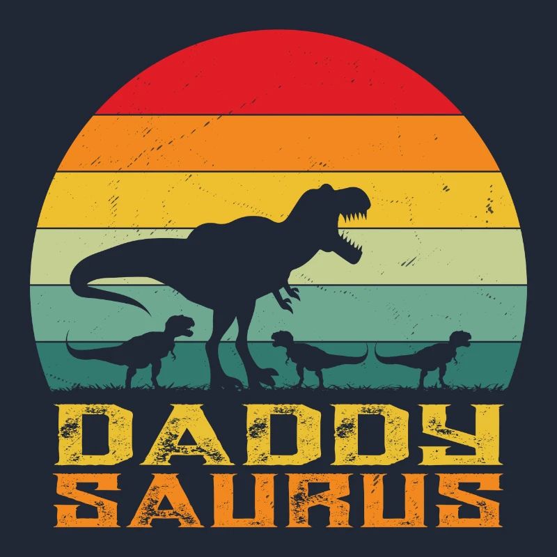 Daddysaurus - Papa saurus rex - Dinosaurier - rex
