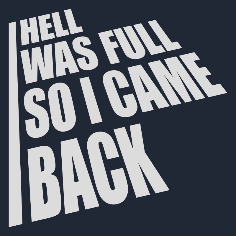 hell was full Quote
