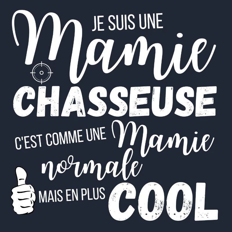 Mamie chasseuse