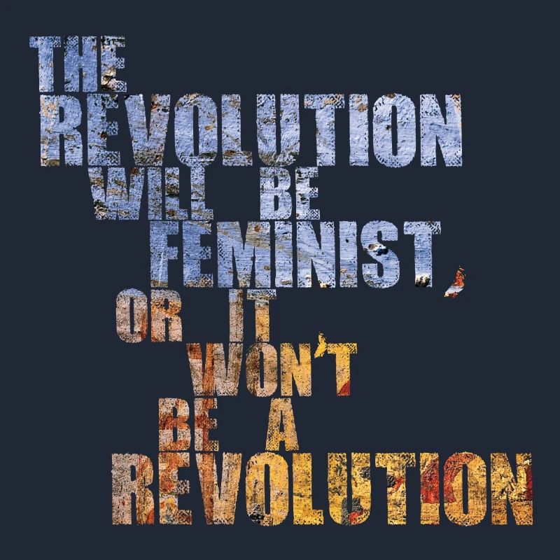 Die Revolution wird feministisch sein, oder wird sie es nicht sein