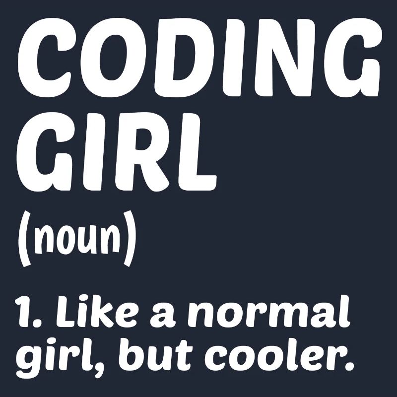 Coding Girl Definition Noun Software Developer Pro