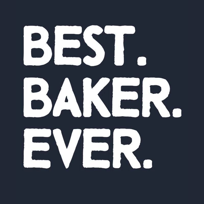 Baker Cool Baking Funny Bread Bake Perfect Gift