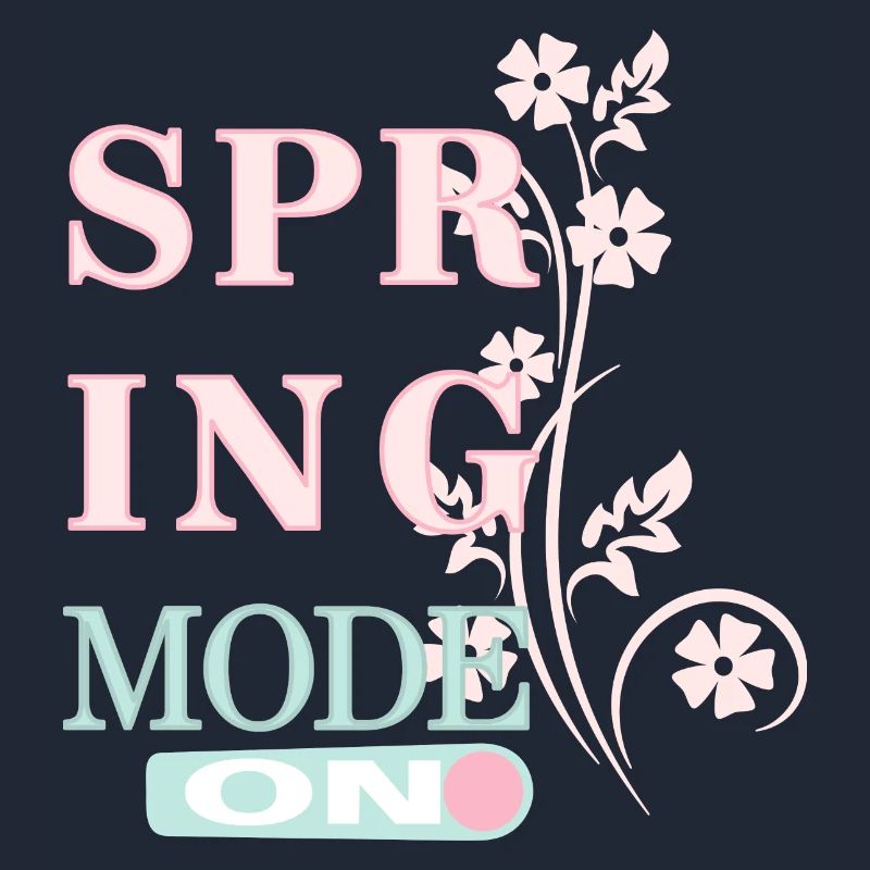 Spring Mode - Spring is here!