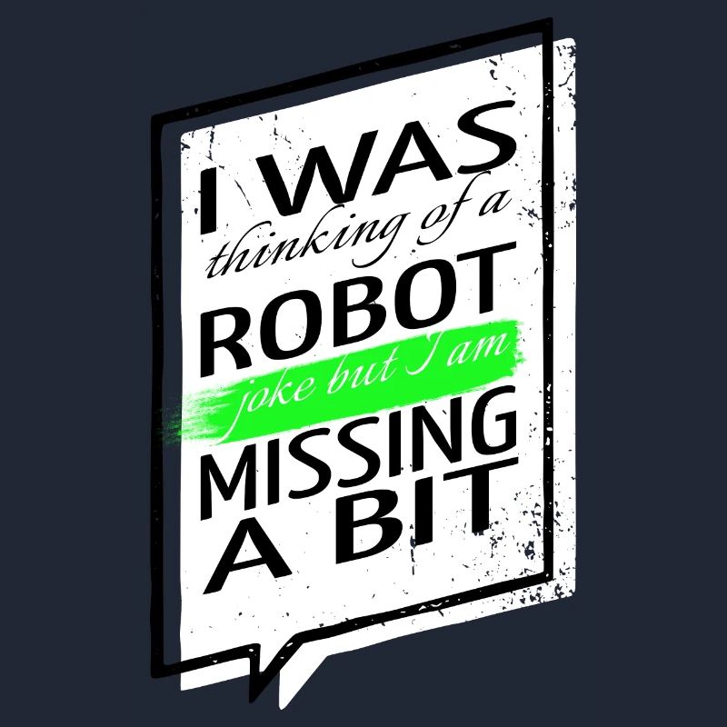 jokes robot engineering robotics sci fi computer