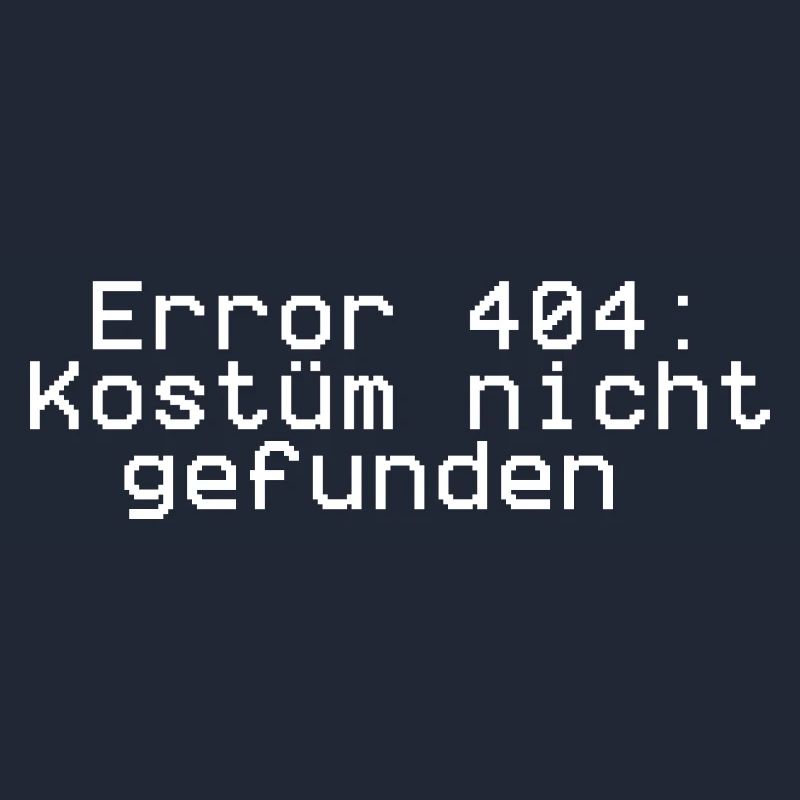 Error 404,costume not found, carnival, costume
