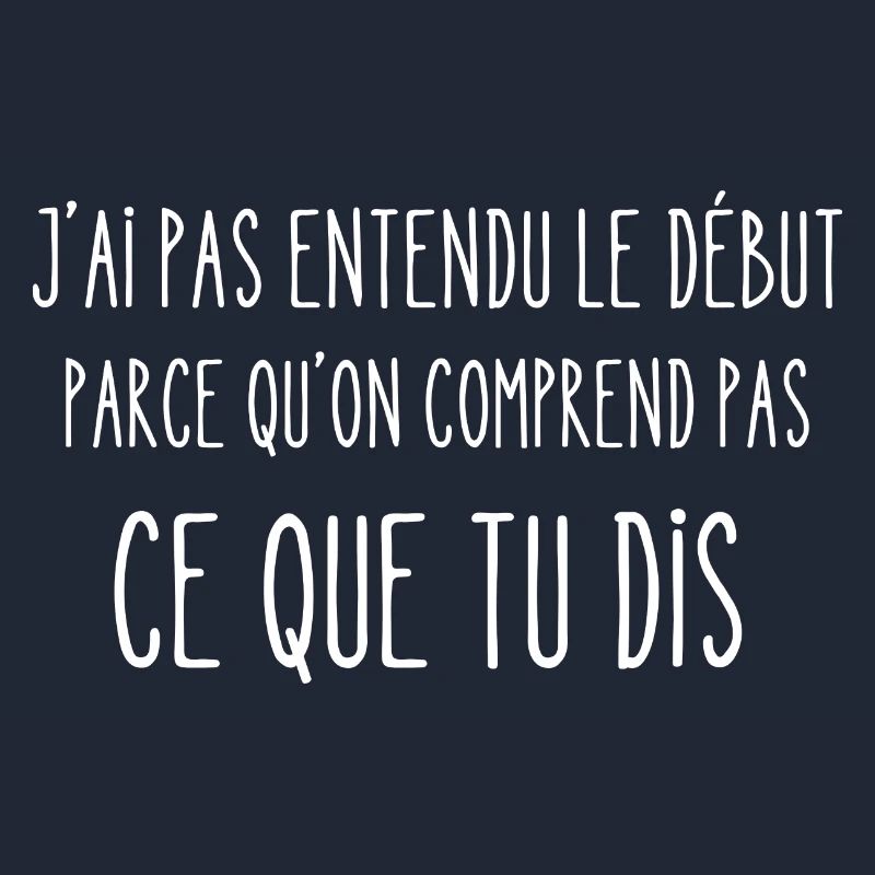 on comprend pas ce que tu dis
