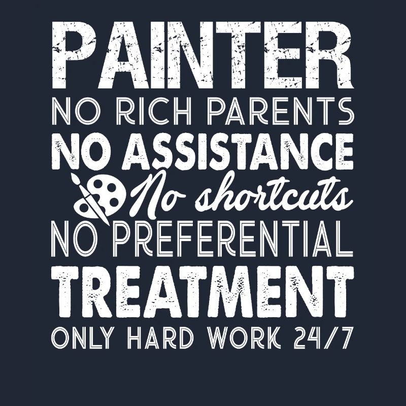 Painter Painter Hard Work