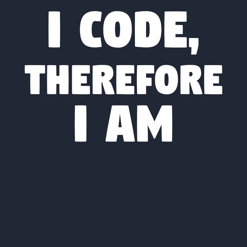 I Code, Therefore I Am! #ProgrammingLife