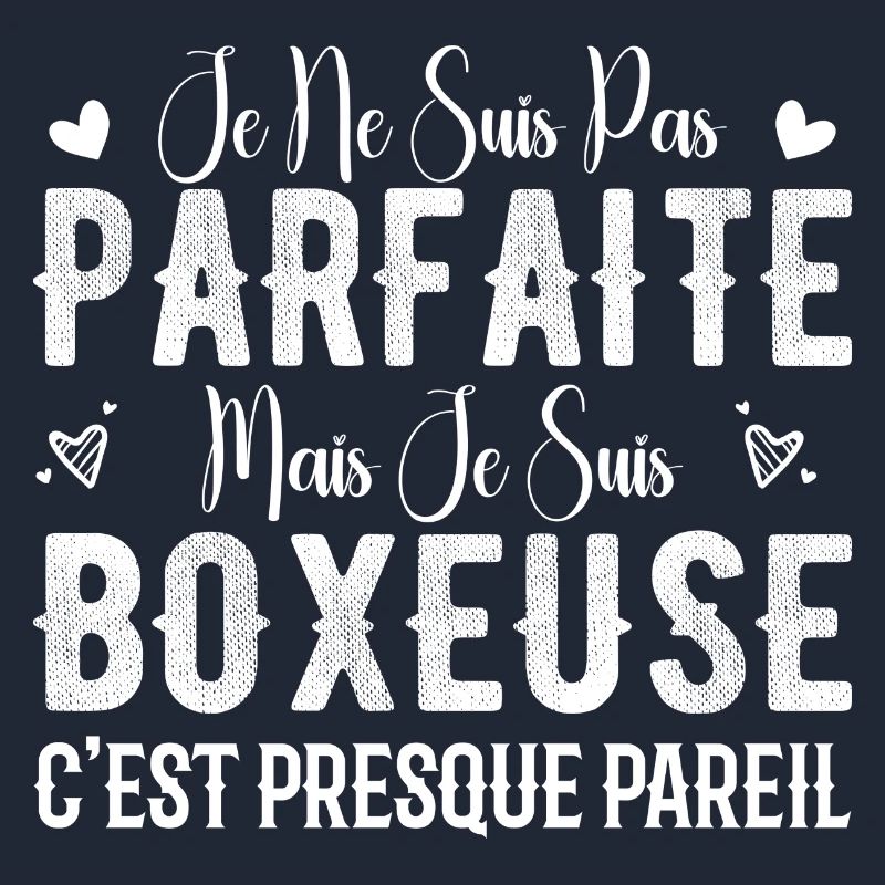 Pas Parfaite Mais Je Suis Boxeuse - Cadeau Boxeuse