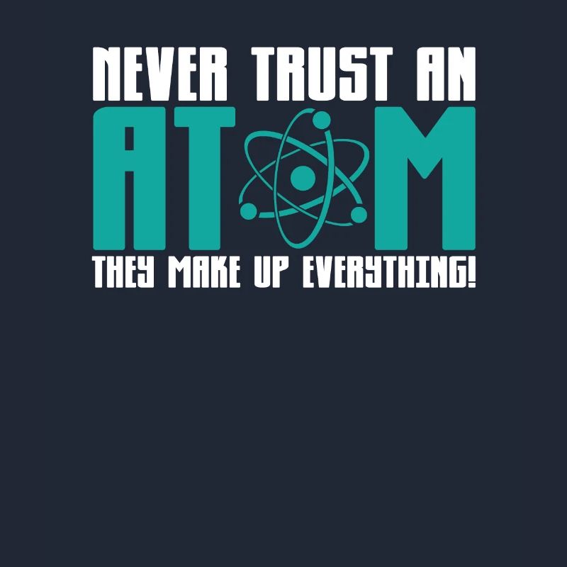 Physics Physicist Universe Atom Funny Gift