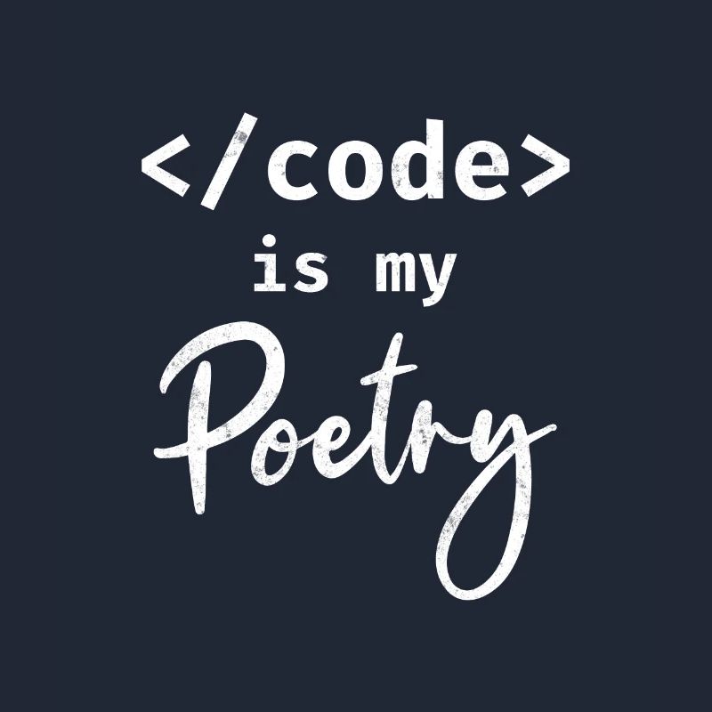 Code Is My Poetry Programmierer Coding