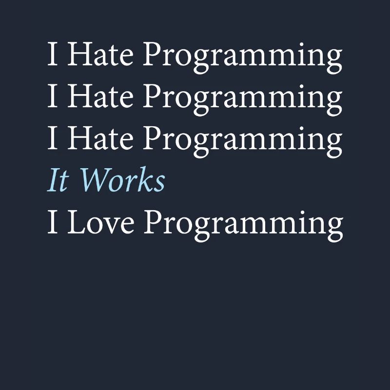 I Hate Programming Programmierer Coding