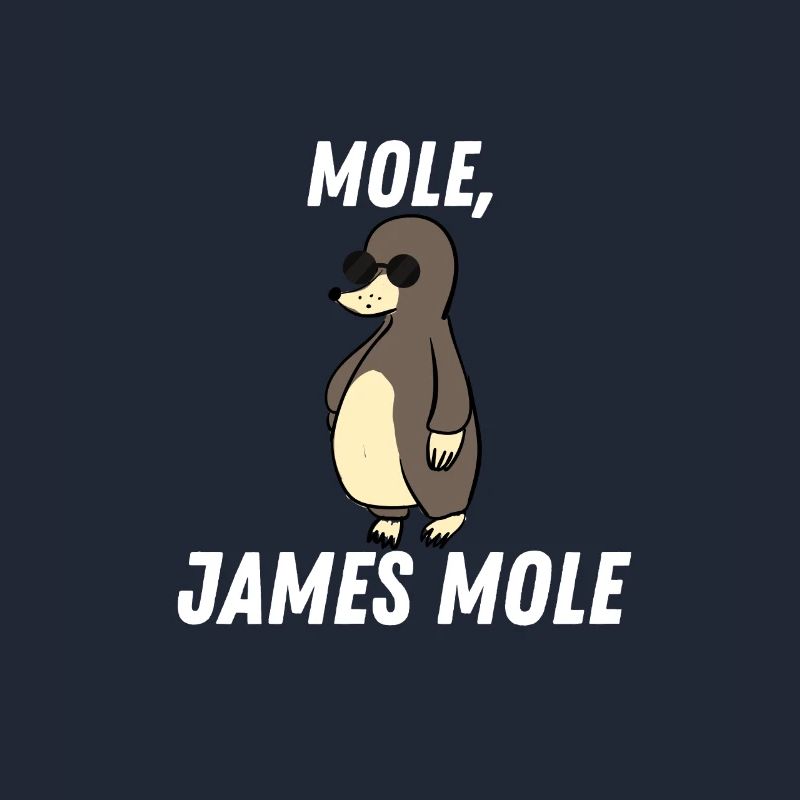Mole, James Mole. Mole funny cute cute blind