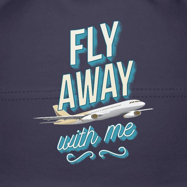 Fly Away With Me