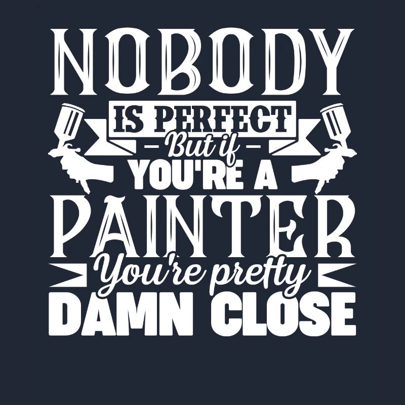 Painter You're A Painter